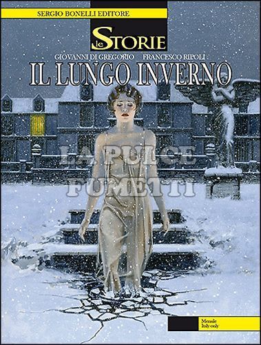 LE STORIE BONELLI #    11: IL LUNGO INVERNO